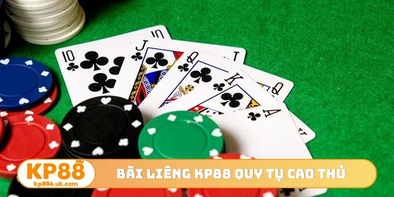 Bài liêng KP88 quy tụ cao thủ