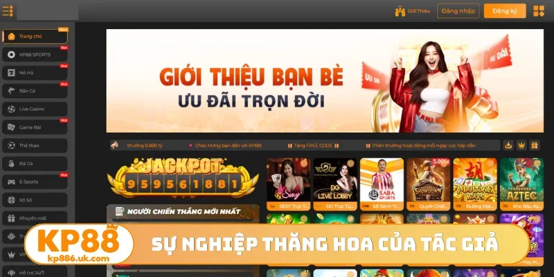 Sự nghiệp thăng hoa của tác giả